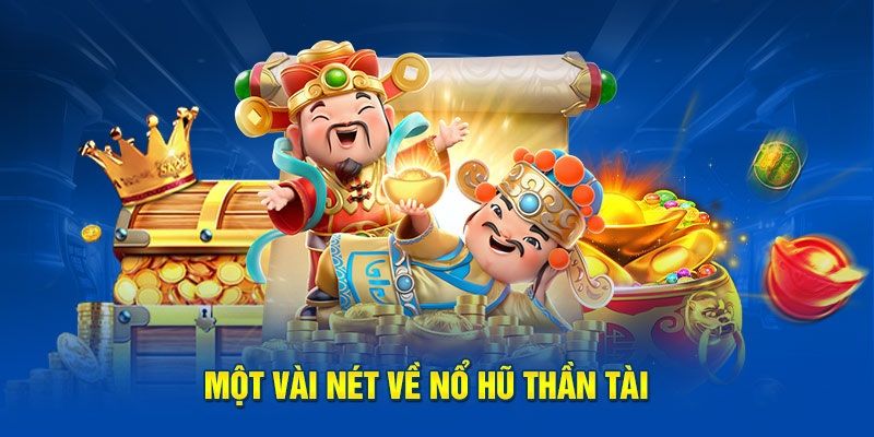 Tìm hiểu về nổ hũ thần tài cực hot tại PG88 Tìm hiểu về nổ hũ thần tài cực hot tại PG88
